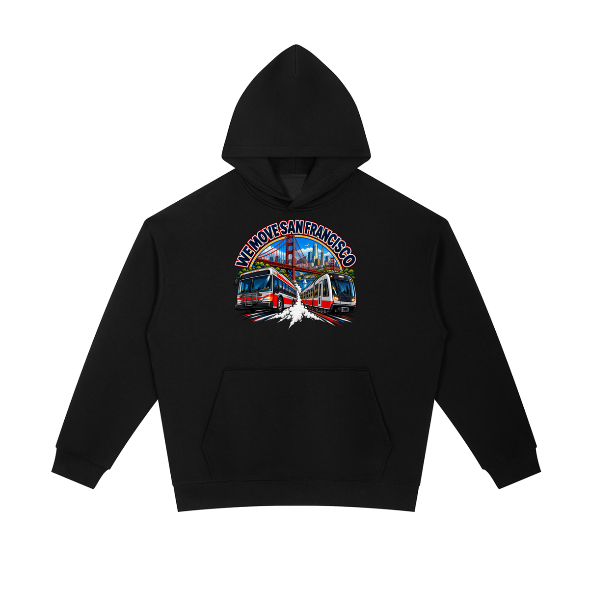 We Move San Francisco Pull Over Hoodie