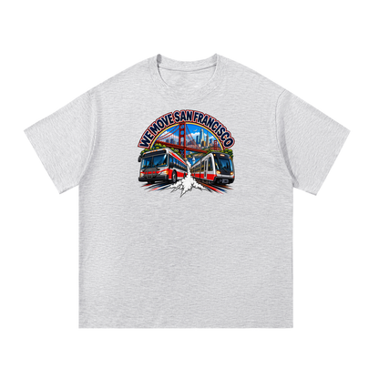 We Move San Francisco Tee