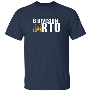 B Division T-Shirt